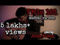 Title 101 | Medical version | Amar demonstration room | Cover by - Aritra Kumar | COMJNMH