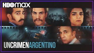 Un crimen argentino | Tráiler oficial | HBO Max