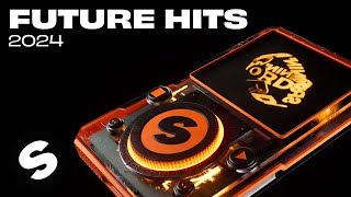 2024 Future Hits - Spinnin’ Records