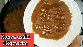 KONYA USÜLÜ HÖŞMERİM nasıl yapılır ❓ HÖŞMERİM TARİFİ 😋