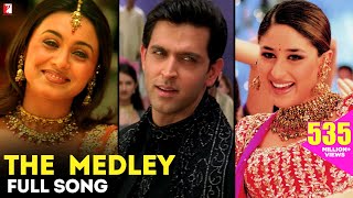 The Medley Song  Mujhse Dosti Karoge  Hrithik Roshan Kareena Kapoor Rani Mukerji Uday Chopra