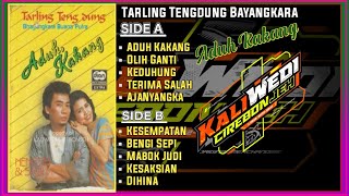 Kesaksian Tarling Tengdung Terlaris Nengsi & Sadi Lagu Pantura Terbaik & Populer Adu kang Bengi Sepi