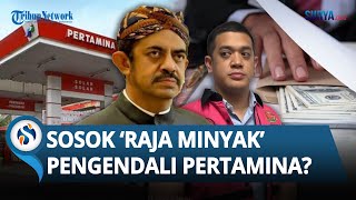 SOSOK 'RAJA MINYAK' yang Anaknya Jadi Tersangka MEGA KORUPSI Pertamina Rugikan Negara Rp 193 T