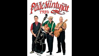 Pääesiintyjät Trio - Vain Yksi Sydän