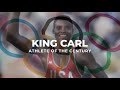 King Carl - Carl Lewis's greatest olympic moments!