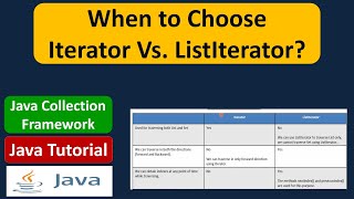 When to Choose Iterator Vs. ListIterator? | Java Collection Framework