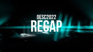 OESC2022 | Grand Final | Recap