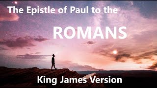 Romans Epistle of Paul Full with Meditation Music