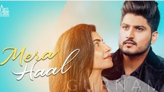Mera Haal - Gurnam Bhullar (Full Video) Rox A | New Punjabi Songs 2021 | Gurnam Bhullar New Song