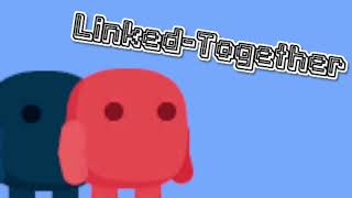 Linked Together Main Theme