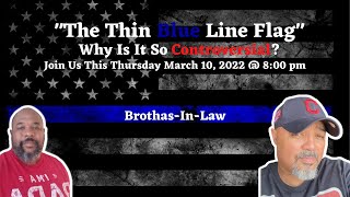 The Thin Blue Line Flag. Why Is It So Controversial?