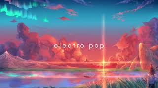 Here Comes The Sun☀️🌻 Chill Electro Pop // Mauve, Lucas Estrada, Alle Farben.../