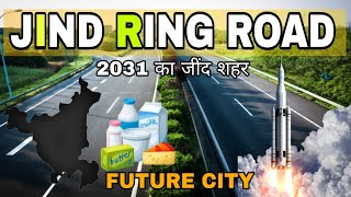 Jind जींद city will get new bypass see Jind city of 2031