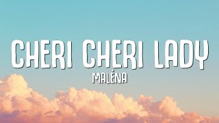 Download Maléna - Cheri Cheri Lady (Lyrics) mp3