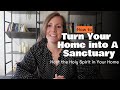Host the Holy Spirit in Your Home