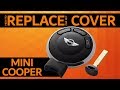 Mini Cooper - How to replace car key cover