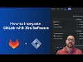 Jira GitLab Integration - How to see Git commits, merge requests, and more in Jira.