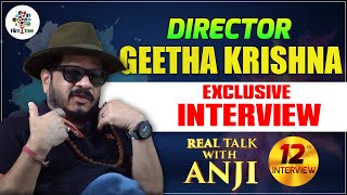 Director Geetha Krishna Exclusive Interview | Real Talk With Anji #12 | Telugu FilmNagar | Film Tree