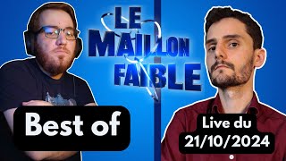 J'ai participer au MAILLON FAIBLE de @EzechielDinCyr ! [Best of]