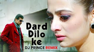 Dard Dilo Ke (Remix) - DJ Prince | The Xpose | Himesh Reshammiya | Yo Yo Honey Singh | Mohd. Irfan