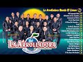 La Arrolladora Banda El Limon Mix - Lo Mas Romantico - Sus Mejores Exitos   Mix Banda Romanticas