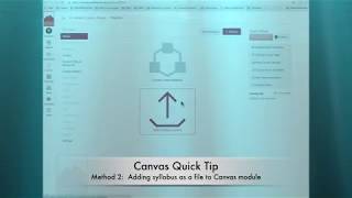 Canvas Quick Tip Method 2 adding syllabus as a file to a module