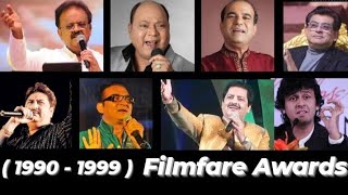 Filmfare Awards And Nomination ( 1990 - 1999 ) For Best Playback Singers ! Ft. Udit , Sanu Da , Sonu