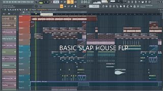 FL STUDIO 20 | Basic Slap House (Free FLP)
