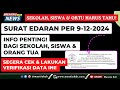 Edaran Terbaru Per 9-12-2024! Info Penting Bagi Sekolah, Siswa & Orangtua! Segera Cek & Lakukan Ini