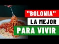 BOLONIA es la mejor ciudad para vivir en Italia