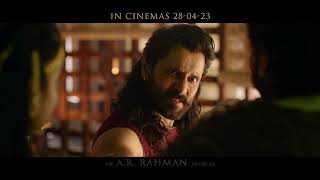 Ponniyin Selvan 2 - Promo | Releasing on 28 Apr, 2023 | Mani Ratnam | AR Rahman | Lyca