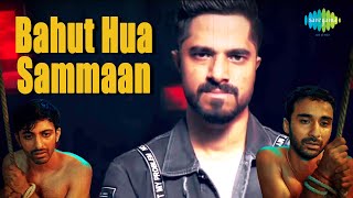 Bahut Hua Sammaan | Raghav Juyal | Abhishek Chauhan | Sanjay Mishra | Parry G | Official Video
