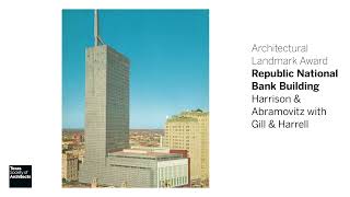 2023 Honor Awards: Republic National Bank Building | Architectural Landmark Award