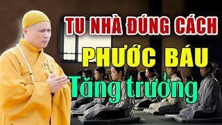 Vài lời nhắn nhủ đến Phật tử Tu Tại Gia (nên xem và thực hành theo) - Thầy Giác Nhàn