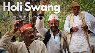 Holi Swang (स्वांग) || skit performed during Holi