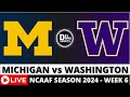 MICHIGAN VS WASHINGTON LIVE 🏈 NCAAF COLLEGE FOOTBALL GAME SCORE - WEEK 6 - OCT 5, 2024