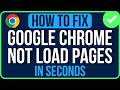 GOOGLE CHROME NOT LOADING PAGES 2026 [FIXED] | Chrome Not Displaying Website Content Properly