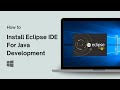 How to Install Eclipse IDE For Java Development