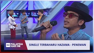 Single Terbaharu Hazama - Peneman | MHI (23 April 2019)