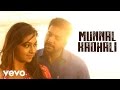 Miruthan - Munnal Kadhali Video | Jayam Ravi | D. Imman
