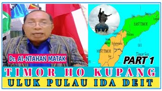 PULAU TIMOR NIA HISTORIA LOLOS # TIMOR KUPANG # WEBIKU WEALI # ULUK ITA PULAU IDA DEIT.