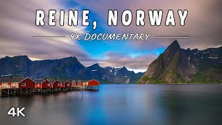 Reine, Lofoten Islands, Norway - 4K Documentary