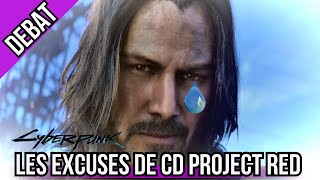 CYBERPUNK 2077 - LES EXCUSES DE CD PROJECT RED...