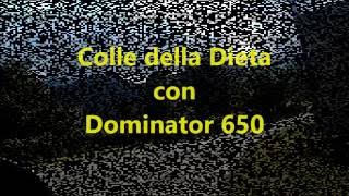 Colle della Dieta con Dominator 650