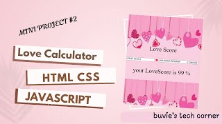 Mini project #2 | Love Calculator❤️ | HTML CSS JavaScript