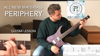 All New Materials- Periphery - Guitar Lesson with Tabs