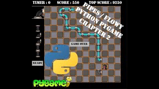Pipes / Flowy - Chapter 2 | Python | Pygame Module | Programming Beginners