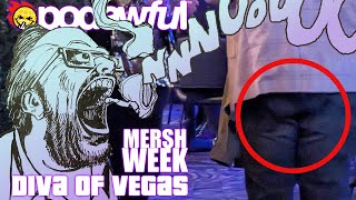 MERSH WEEK: Diva Of Vegas - PODAWFUL PODCAST EO41