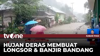 Banjir Bandang dan Tanah Longsor Terjang Kab. Agam | Kabar Pagi tvOne