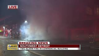 Two-alarm fire in commercial building in SW Detroit